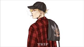 Nightcore - TRIP (Ella Mai)