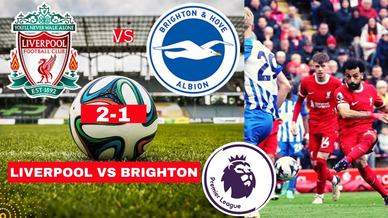 liverpool-vs-brighton-2-1-live-stream-premier-league-football-epl-match