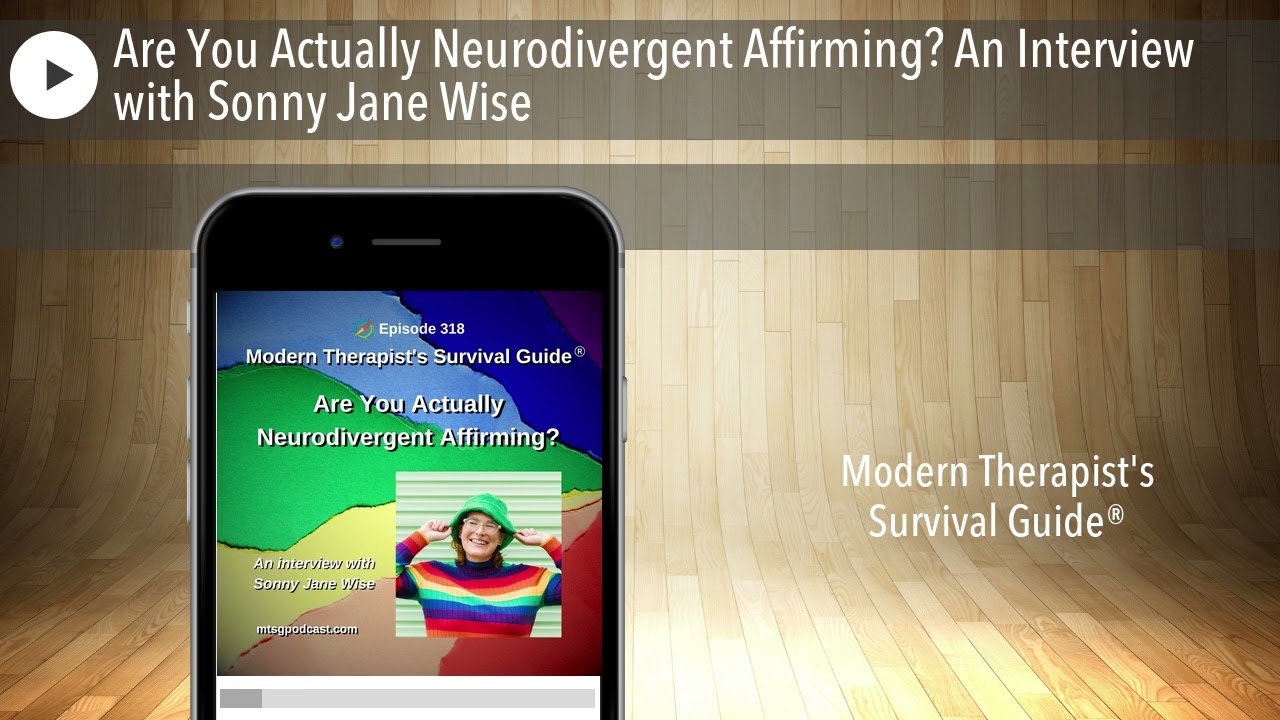 Are You Actually Neurodivergent Affirming? An Interview with Sonny Jane Wise