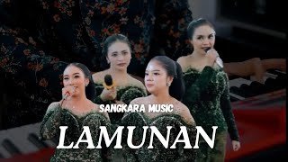 LAMUNAN ❃SANGKARA MUSIC❃ MARGOMULYO Audios