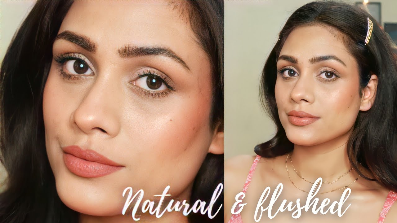 NATURAL & FLUSHED MAKEUP LOOK YouTube