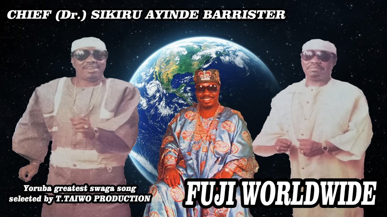 Download SIKIRU AYINDE BARRISTER-FUJI WORLDWIDE