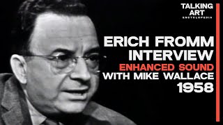 Erich Fromm Interview with Mike Wallace (1958) (Enhanced Sound)
