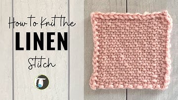 HOW TO KNIT the LINEN STITCH | Beginner Knitting Stitches