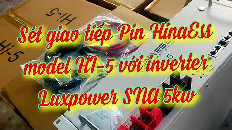 Lux SNA 5kw giao tiếp Pin HinaEss model HI-5 48100