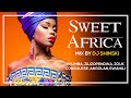 Sweet africa mix rhumba congo south africa cameroon nigeria kenya angola  dj shinski