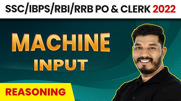 Machine Input - High Level Questions | Reasoning | Foundation Course 2022