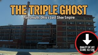 Portsmouth, Ohio: The “Triple Ghost” & Why It Declined (4K)