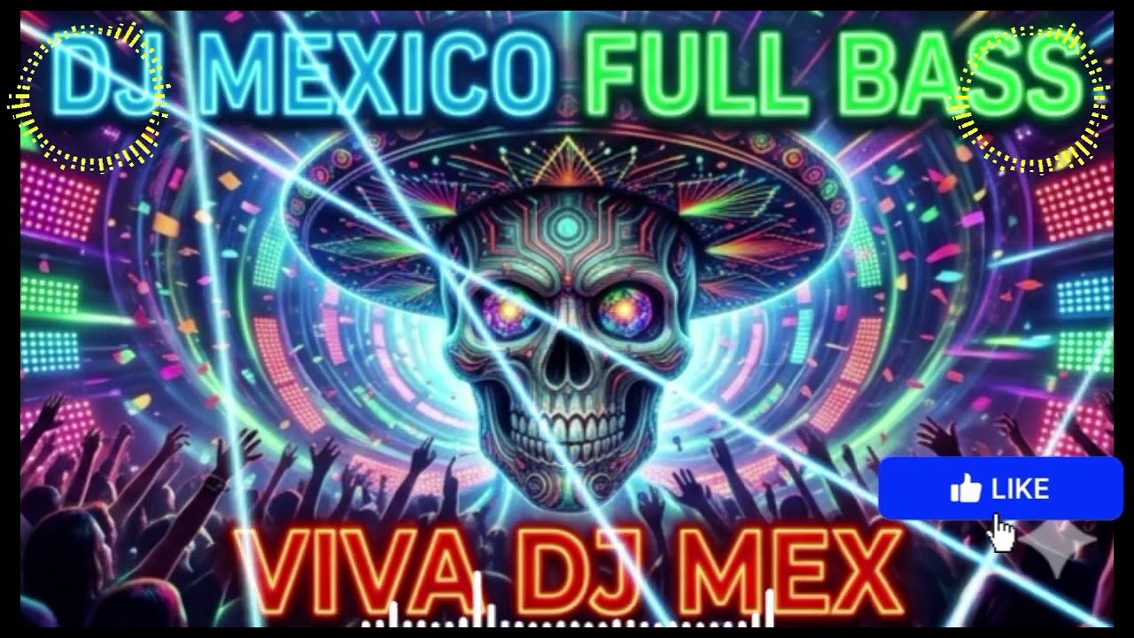 💃Fiesta Sin Fronteras vol.2  |  Viva DJ Mex