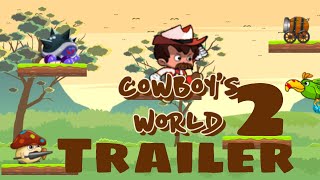 Cowboys World 2 trailer