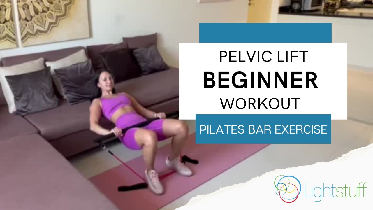 Pilates Bar Kit Pelvic Lift Beginner Exercise At Home Workout