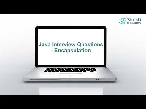 Java Interview Question and Answers - Encapsulation