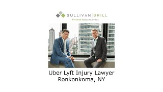 Uber/Lyft Injury Lawyer Ronkonkoma, NY - Sullivan Brill Personal Injury Attorneys