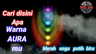 Apa Warna Aura Mumerah Ungu Putih Biru Cari Tahu Disini
