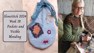 Weekly Slowstitch 2024 - Week 18 - Pockets and Visible Mending