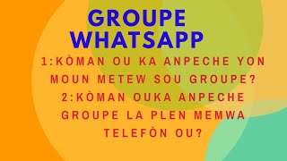 Men kòman ou ka anpeche moun metew sou groupe whatsapp