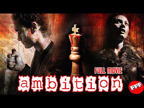 AMBITION | Full THRILLER Movie HD