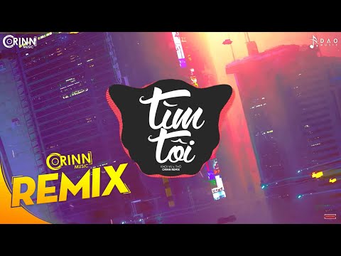 Tìm Tôi (Orinn Remix) Khoi Vu x Thỏ | Nhạc Trẻ EDM Hot Tiktok Nhẹ Nhàng Gây Nghiện Hay Nhất 2020