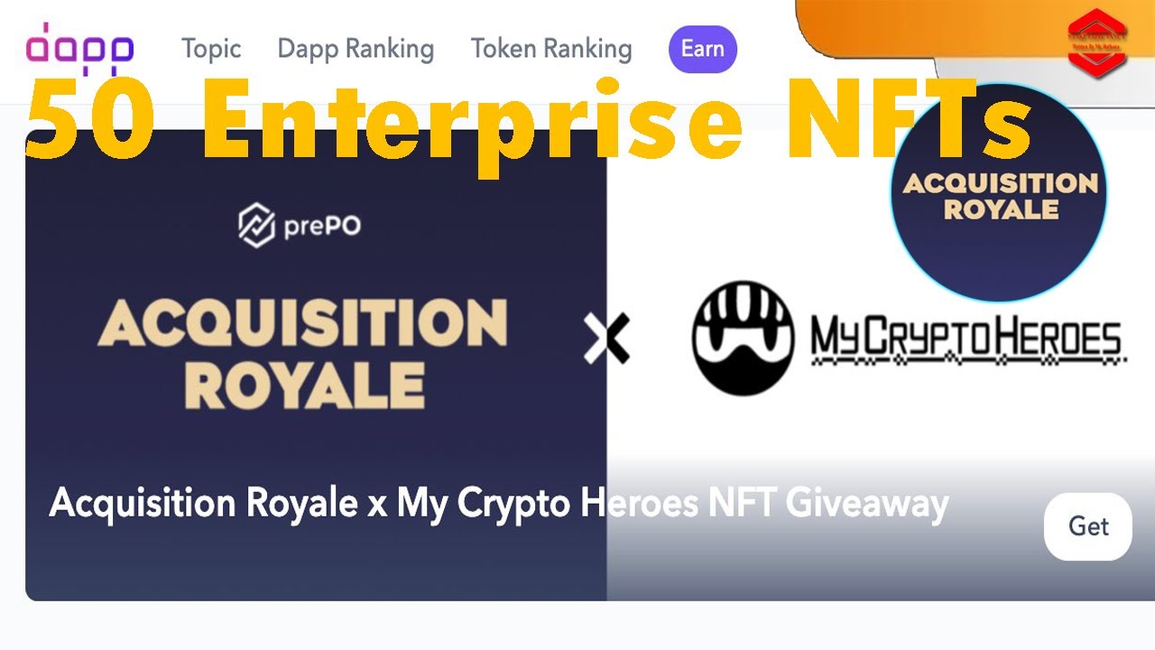 Acquisition Royale x My Crypto Heroes $Enterprise NFTs