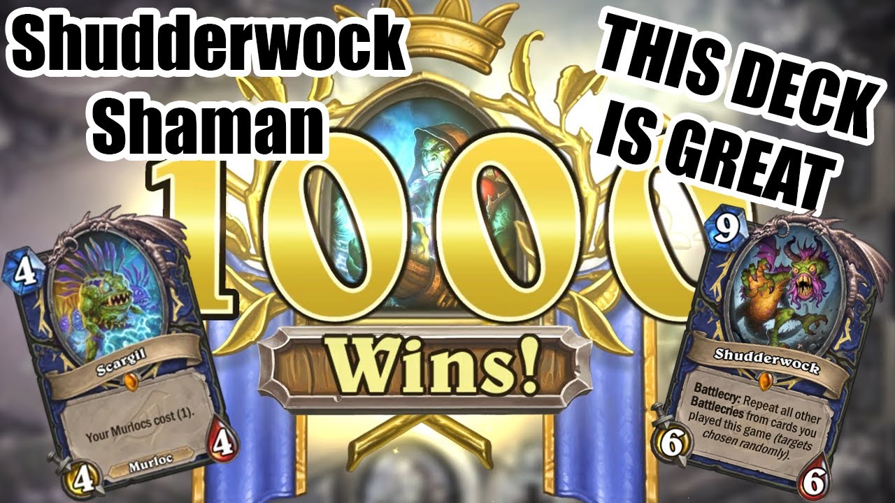 I finally got 1000 WINS WITH SHAMAN | Shudderwock Shaman | Festival of Legends | Wild Hearthstone