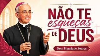 Dom Henrique Soares | O Senhor cuida de mim!