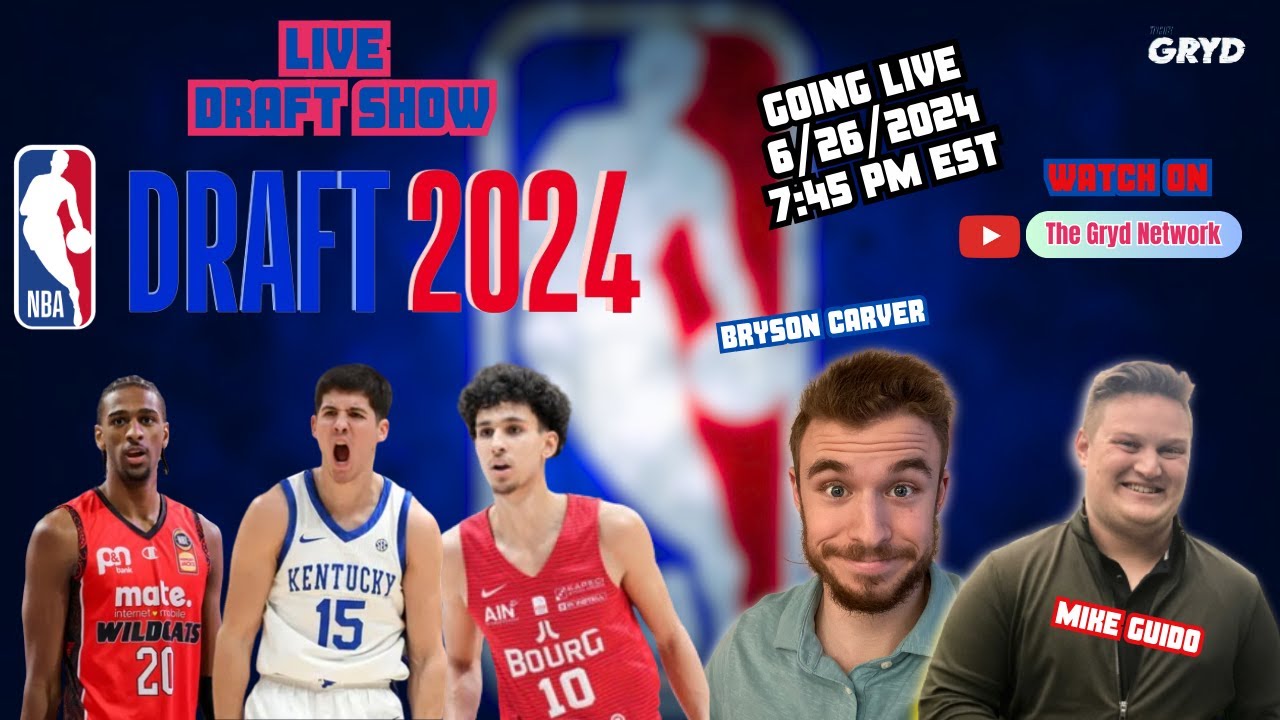 The Gryd 2024 NBA Draft LIVE Reaction Show First Round Day 1!
