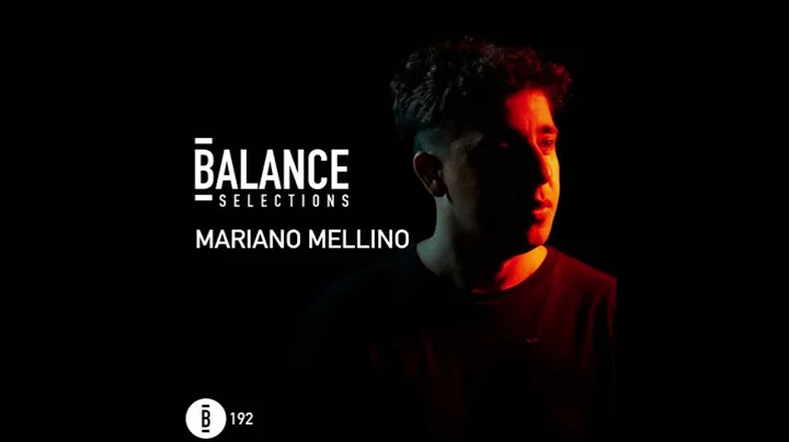 Mariano Mellino - Balance Selections 192