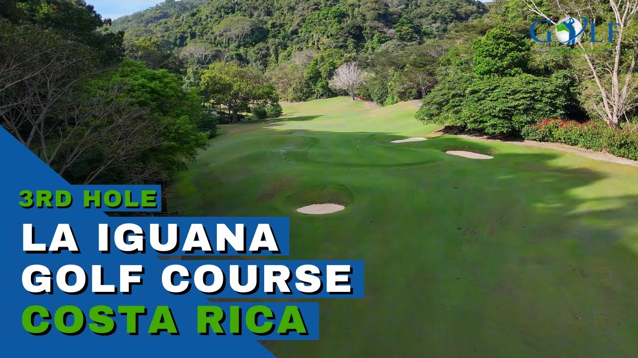 la-iguana-golf-course-costa-rica-third-hole-youtube