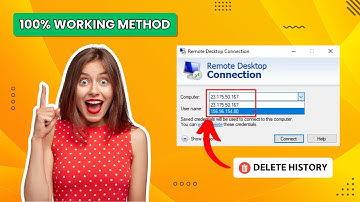 How To Quickly Clear RDP Connection History In Windows 10/11