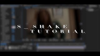 s_shake tutorial - AE CC 2017