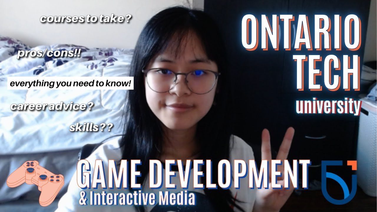 Ontario Tech University - Game Development and Interactive Media |  EVERYTHING YOU SHOULD KNOW! - YouTube