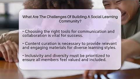What Are The Challenges Of Building A Social Learning Community? - Everyday-Networking