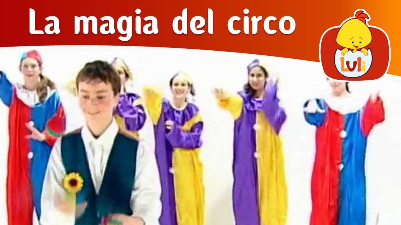 La magia del circo- Niños malabaristas - Luli TV