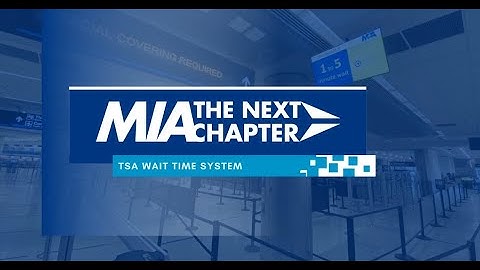 New TSA wait time system