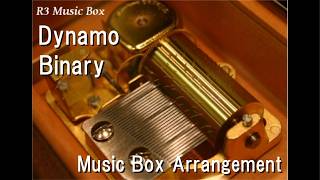Dynamo/Binary [Music Box] (Game "Need for Speed: Rivals" OST)