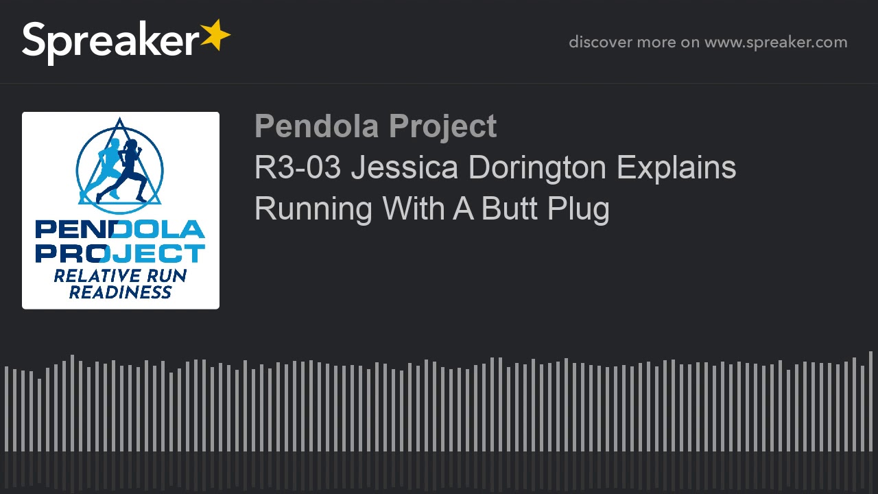 running with anal plug R3-03 Jessica Dorington Explains Running With A Butt Plug