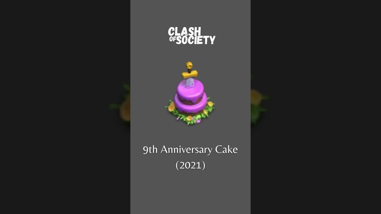 Clash of Clans ~ Anniversary Cakes 
