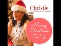 Christie kanska merry christmas for ya lyric