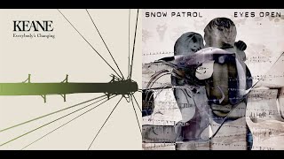 Everybody's Chasing Cars - Mashup - Keane x Snow Patrol