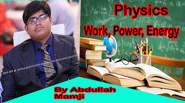 Lecture on work numerical |W= F.S | by Abdullah Mamji | in urdu/Hindi