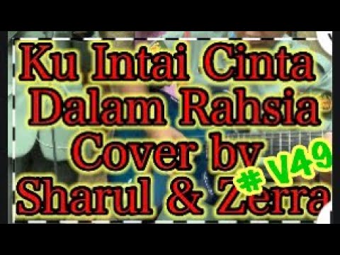 Ku Intai Cinta Dalam Rahsia (Jamming Section)
