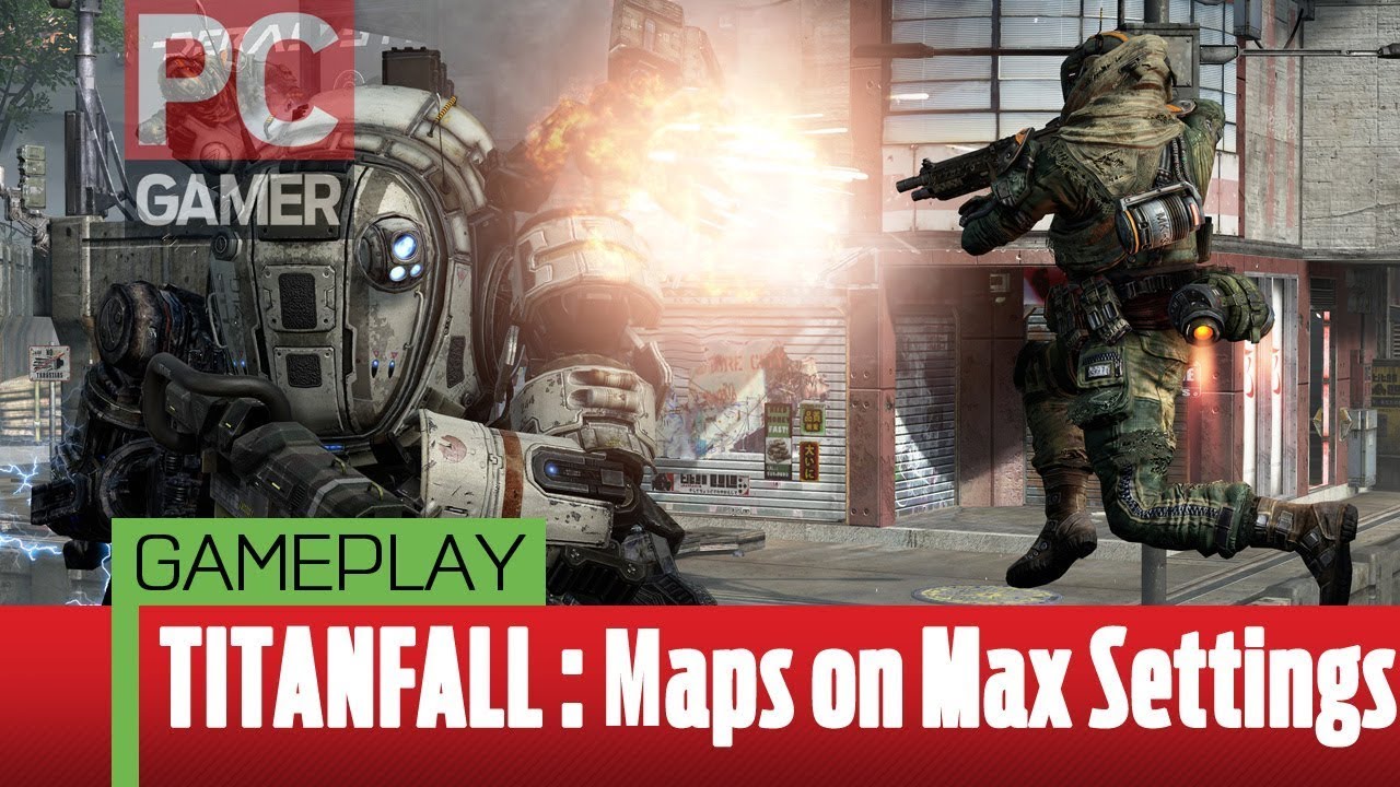 The maps of Titanfall - MAX SETTINGS - 1440p on LPC
