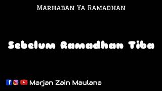 UCAPAN MINTA MAAF SEBELUM RAMADAHAN #INSTRUMENT SEDIH PENYEJUK HATI