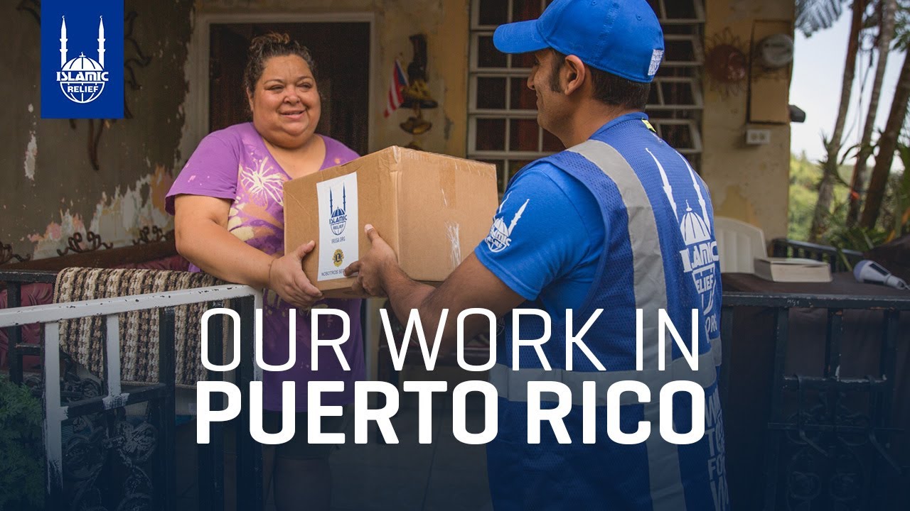 Our Work in Puerto Rico - Islamic Relief USA