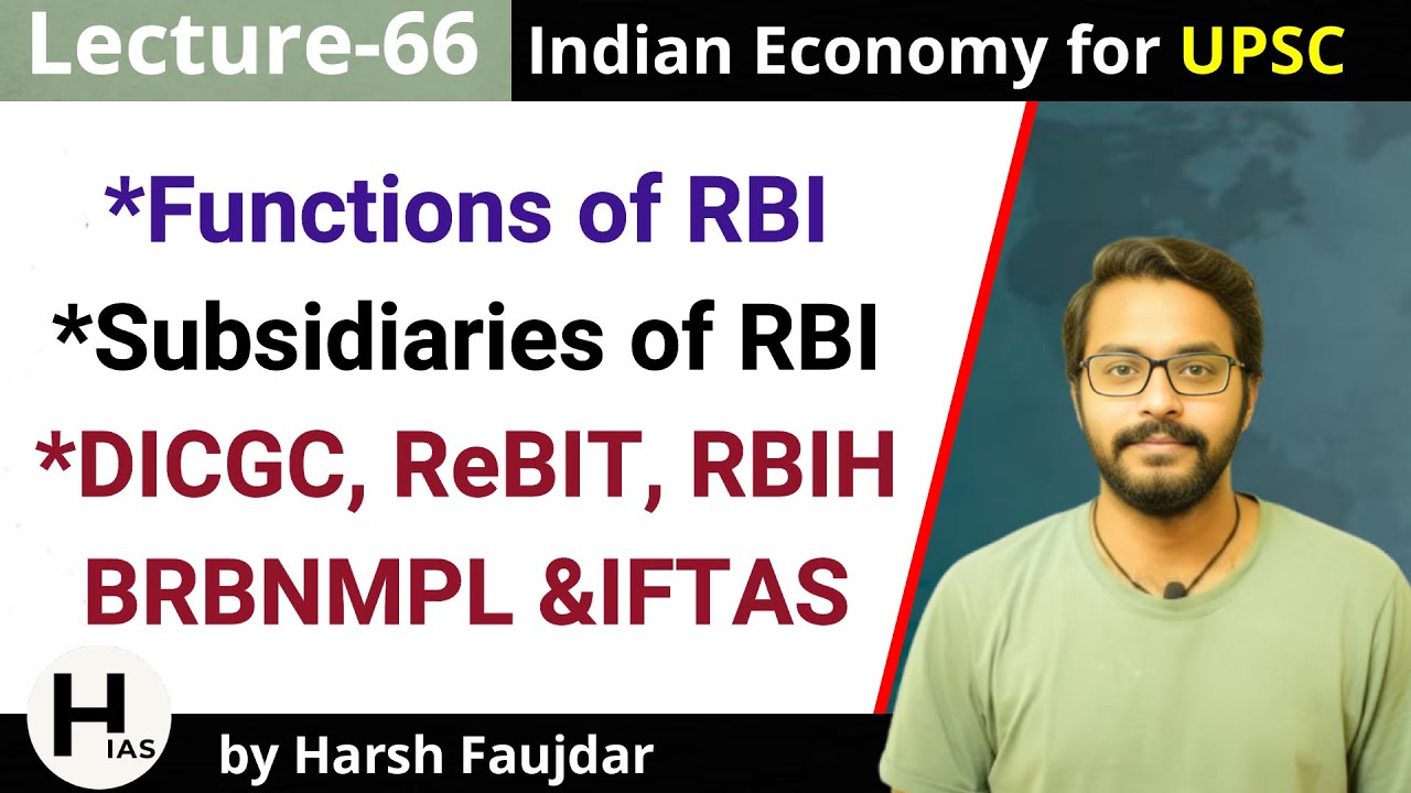 E66- Functions of RBI, Subsidiaries of RBI: DICGC, ReBIT, RBIH | Indian ...