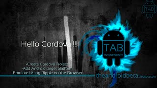 Up and Running with Android PhoneGap/Cordova Development part 4 Hello Cordova