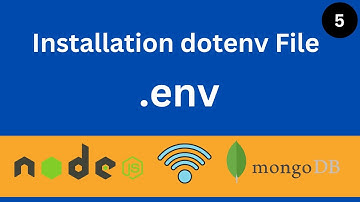 MERN APP 5 | Install dotenv file