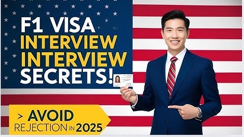 How to Impress Visa Officers in Your F1 Student Visa Interview | F1 Visa Tips 2025 (Full Guide)"