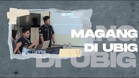 Pembelajaran Berbasis Proyek di UBIG - Magang Di UBIG Series