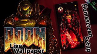 DOOM - Doom Slayer - Live Wallpaper & Android setup - Customize your homescreen - EP113 (Doom Theme) screenshot 3